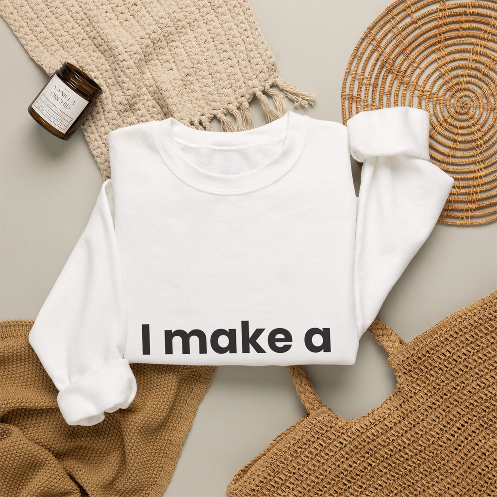 I Make a Difference Sweatshirt
