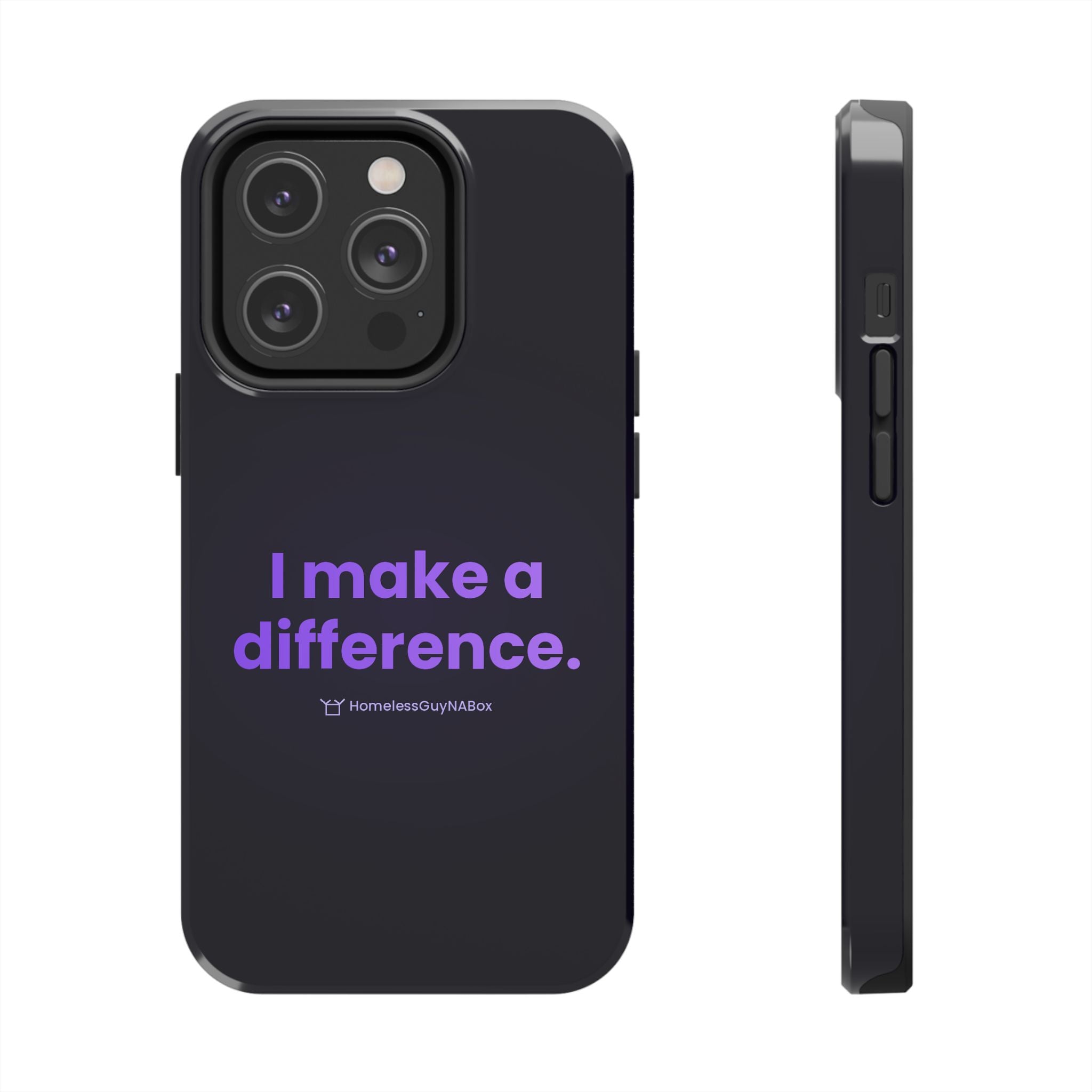 I Make a Difference Phone Case