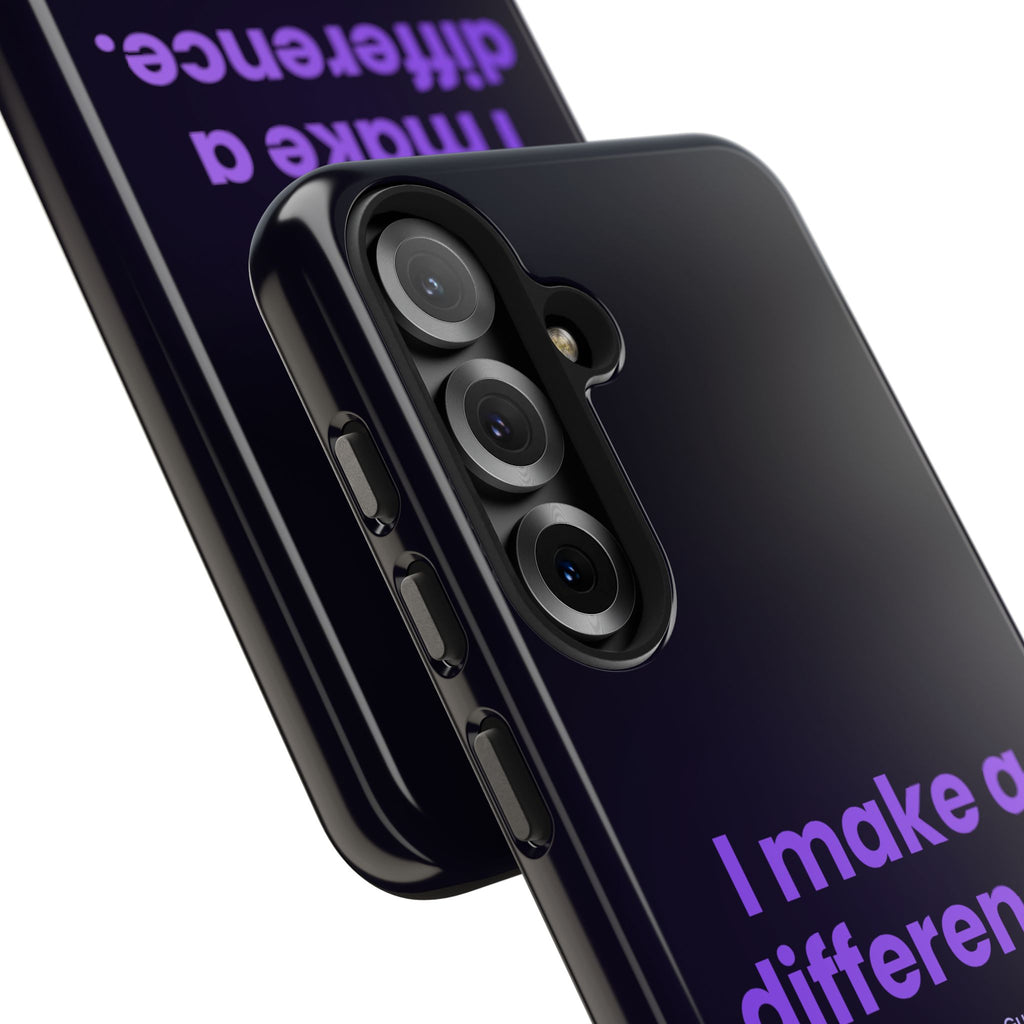 I Make a Difference Phone Case