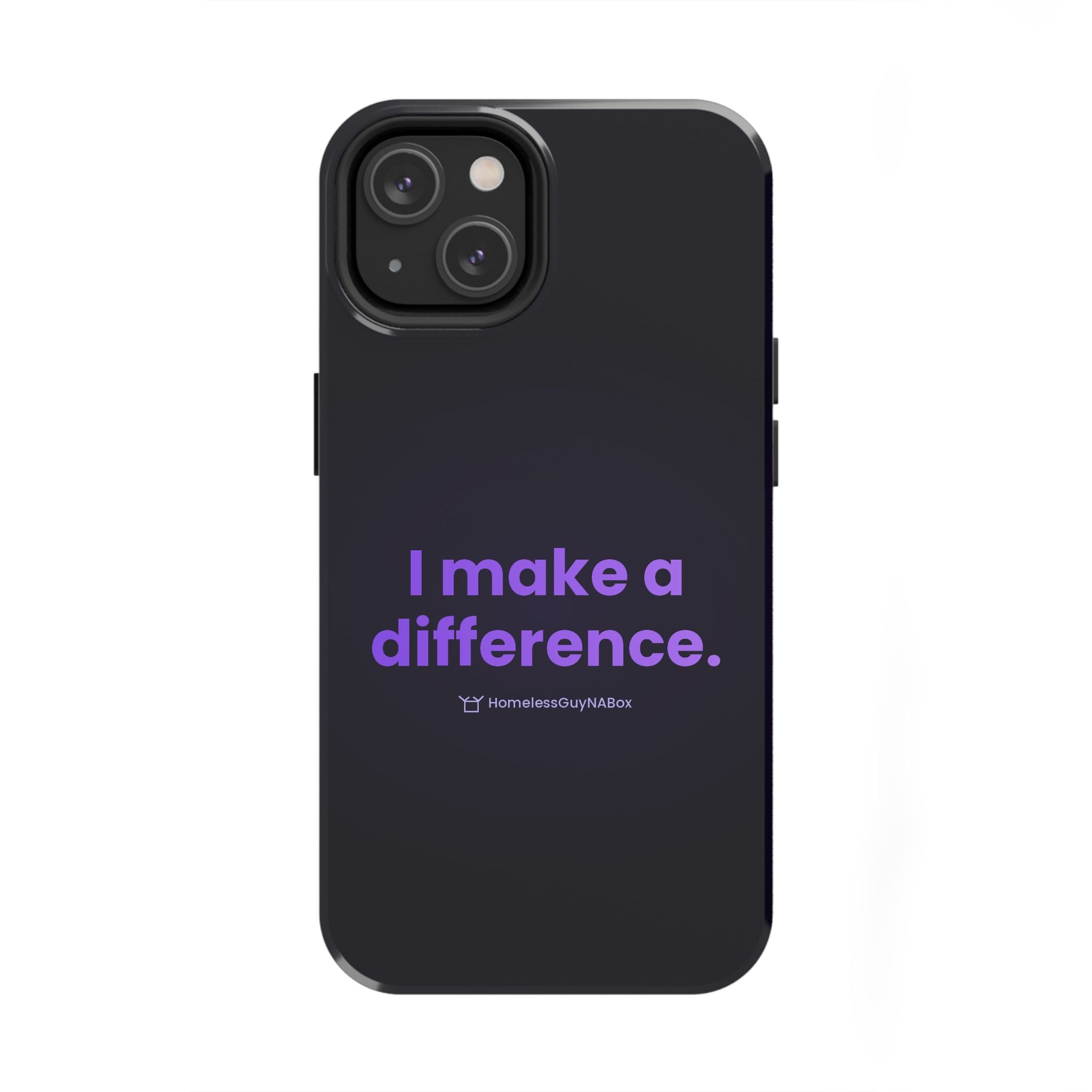 I Make a Difference Phone Case