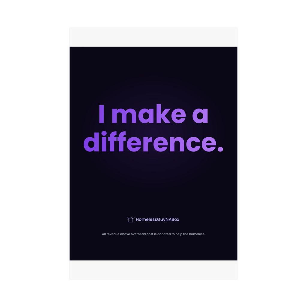 I Make a Difference Poster