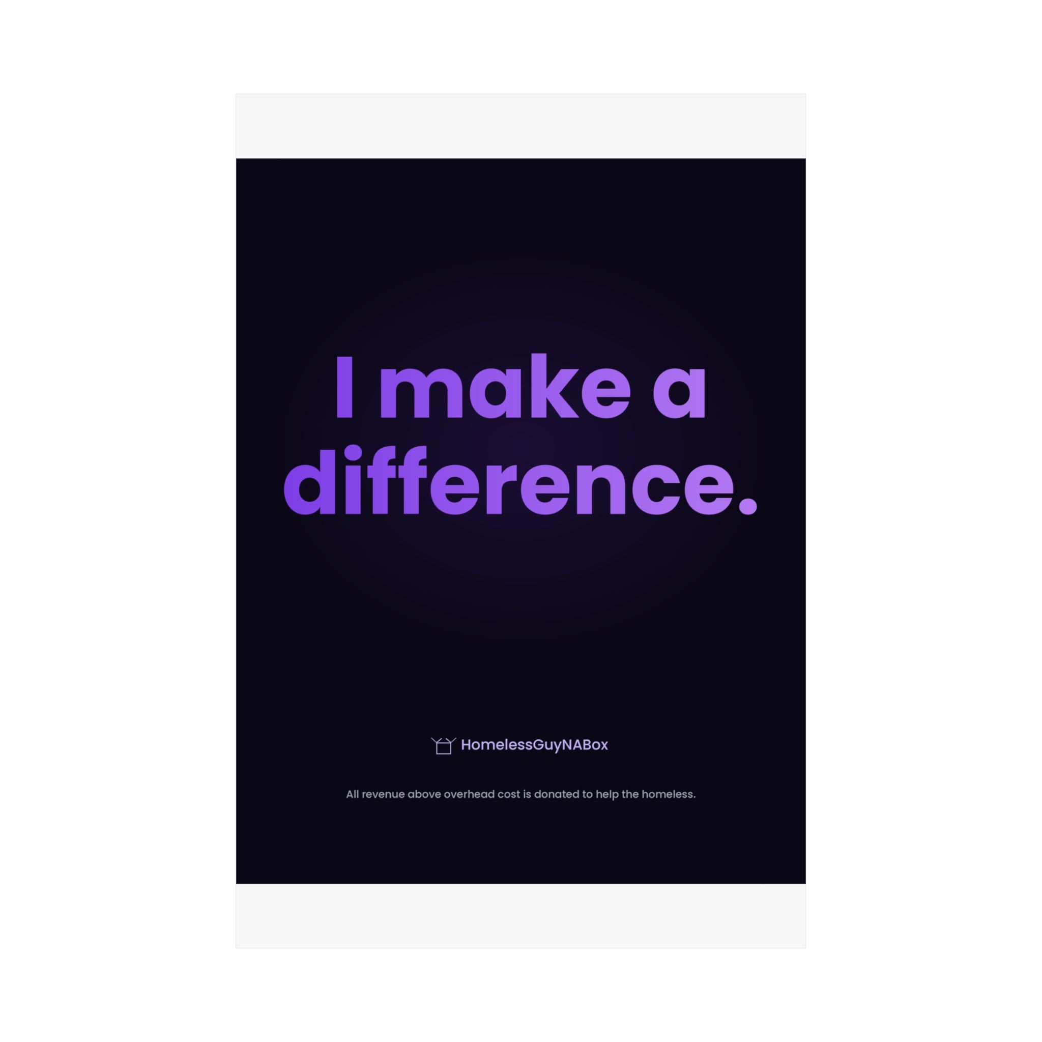 I Make a Difference Poster