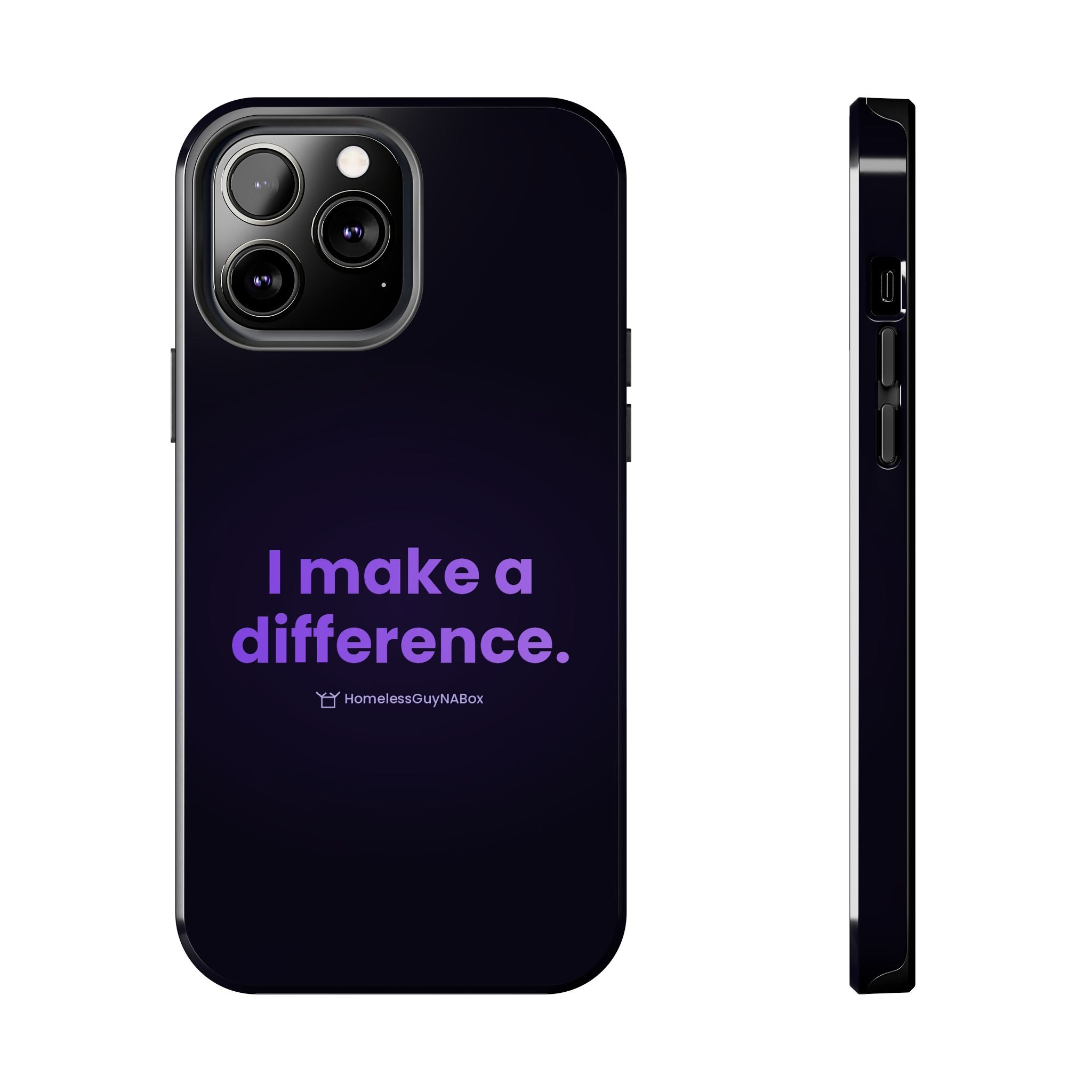I Make a Difference Phone Case