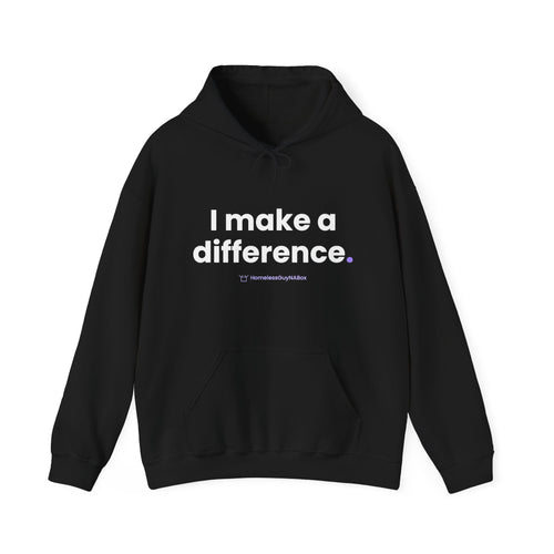 I Make a Difference Hoodie