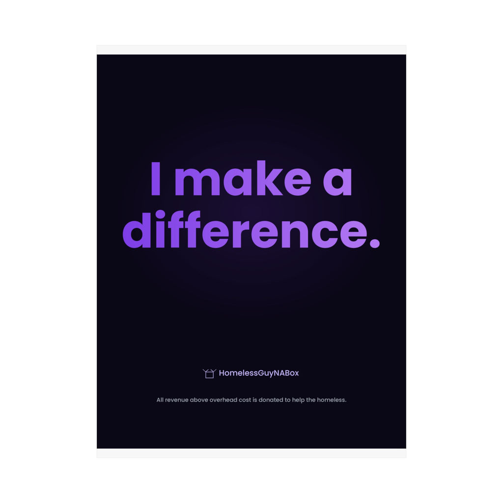 I Make a Difference Poster