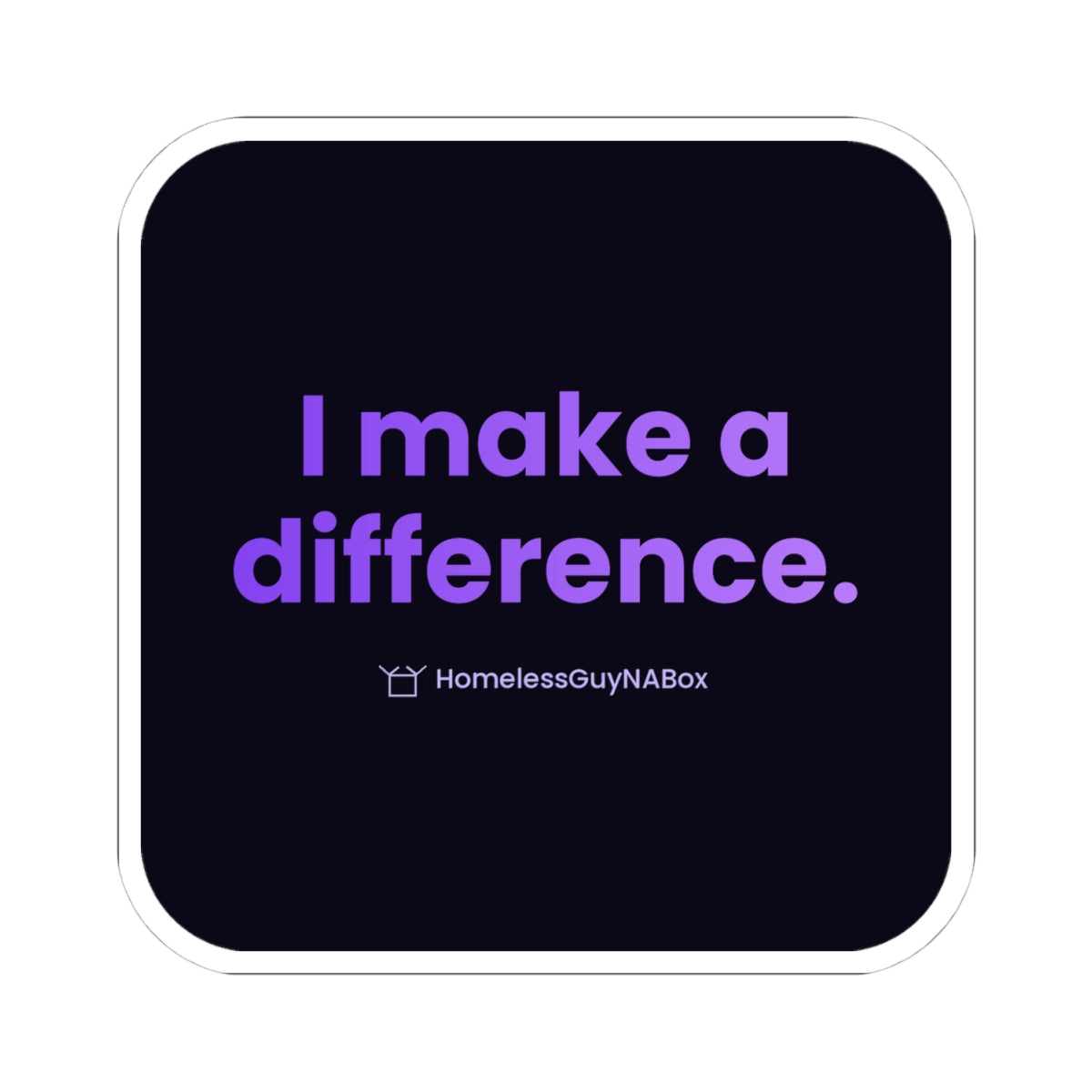 I Make a Difference Sticker