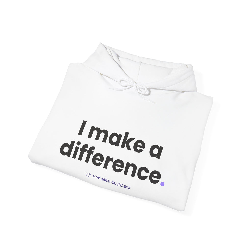 I Make a Difference Hoodie