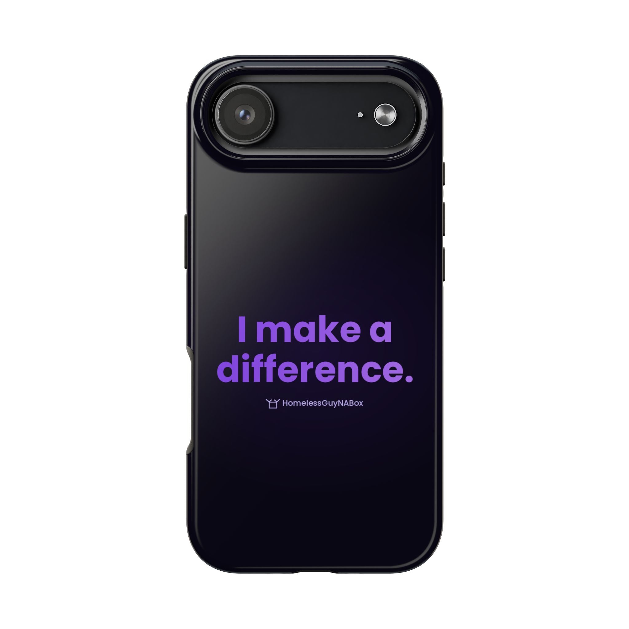 I Make a Difference Phone Case