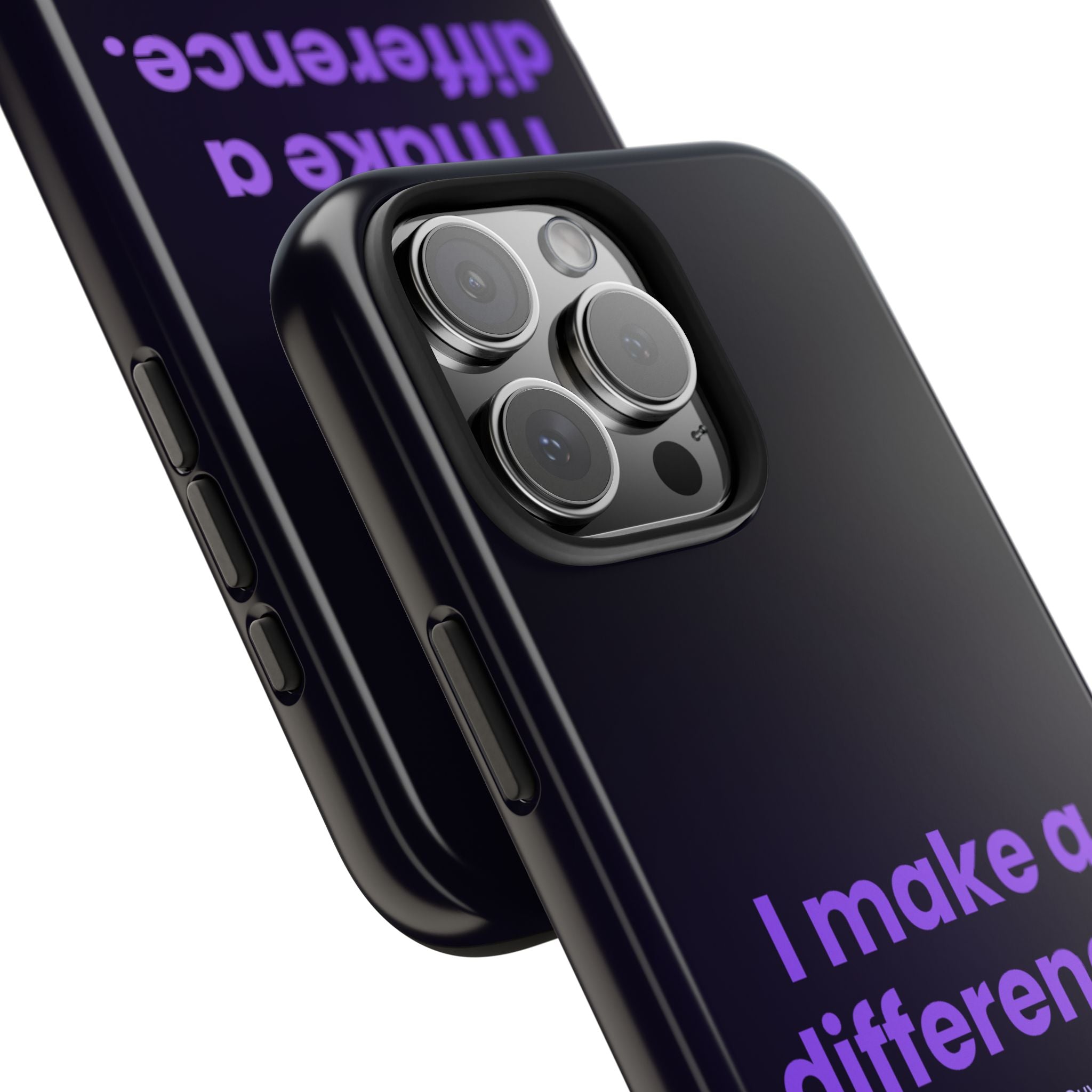 I Make a Difference Phone Case