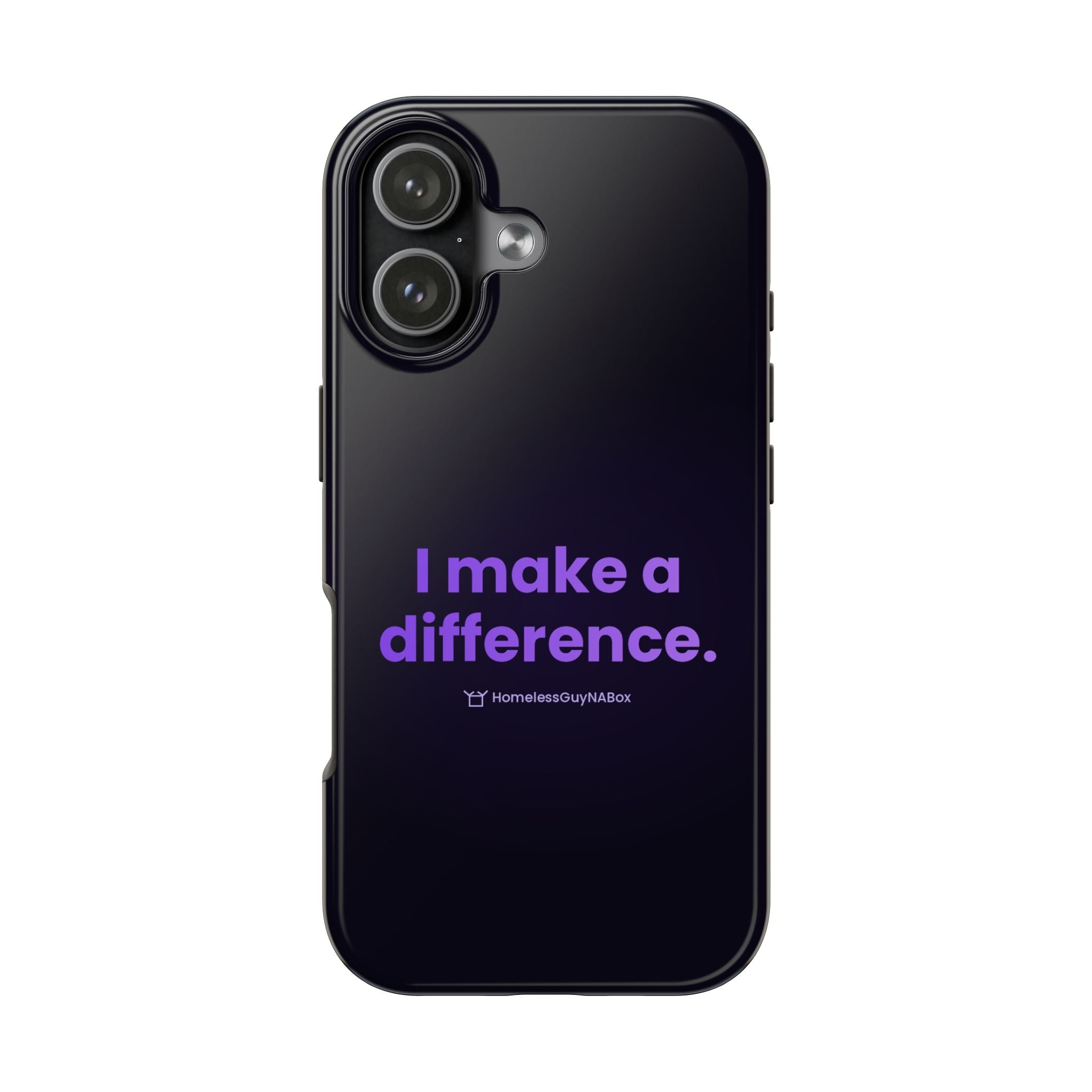 I Make a Difference Phone Case