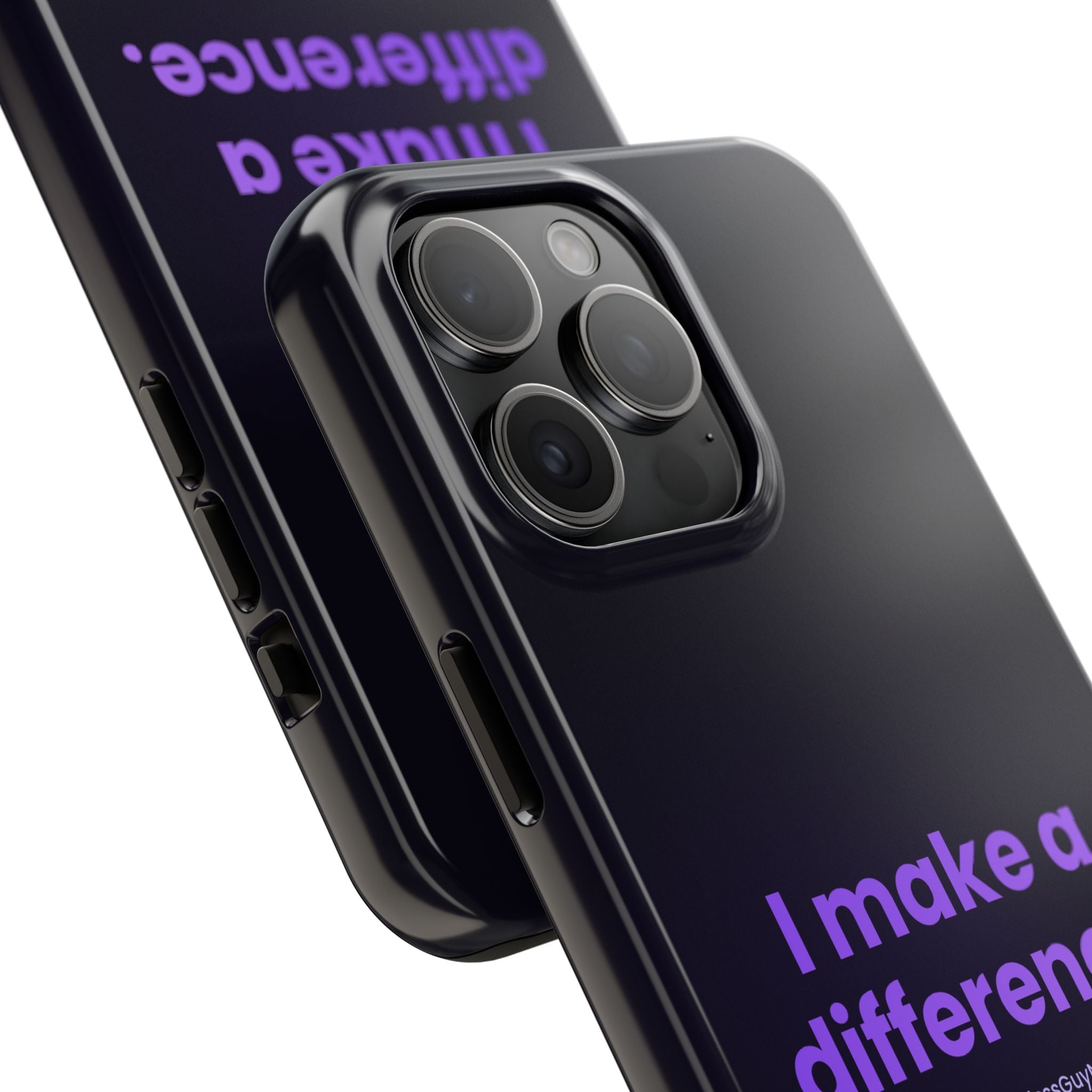 I Make a Difference Phone Case