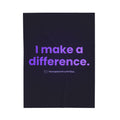 I Make a Difference Plush Blanket