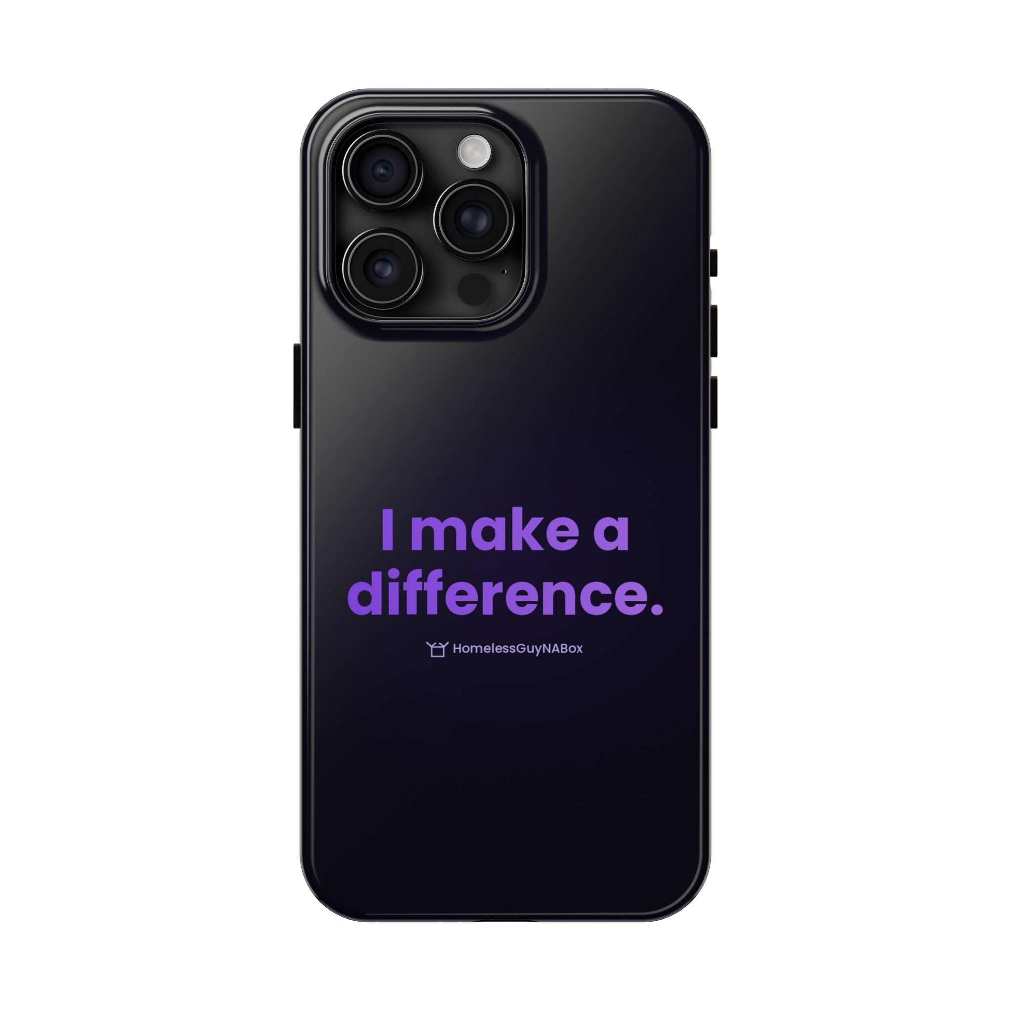 I Make a Difference Phone Case