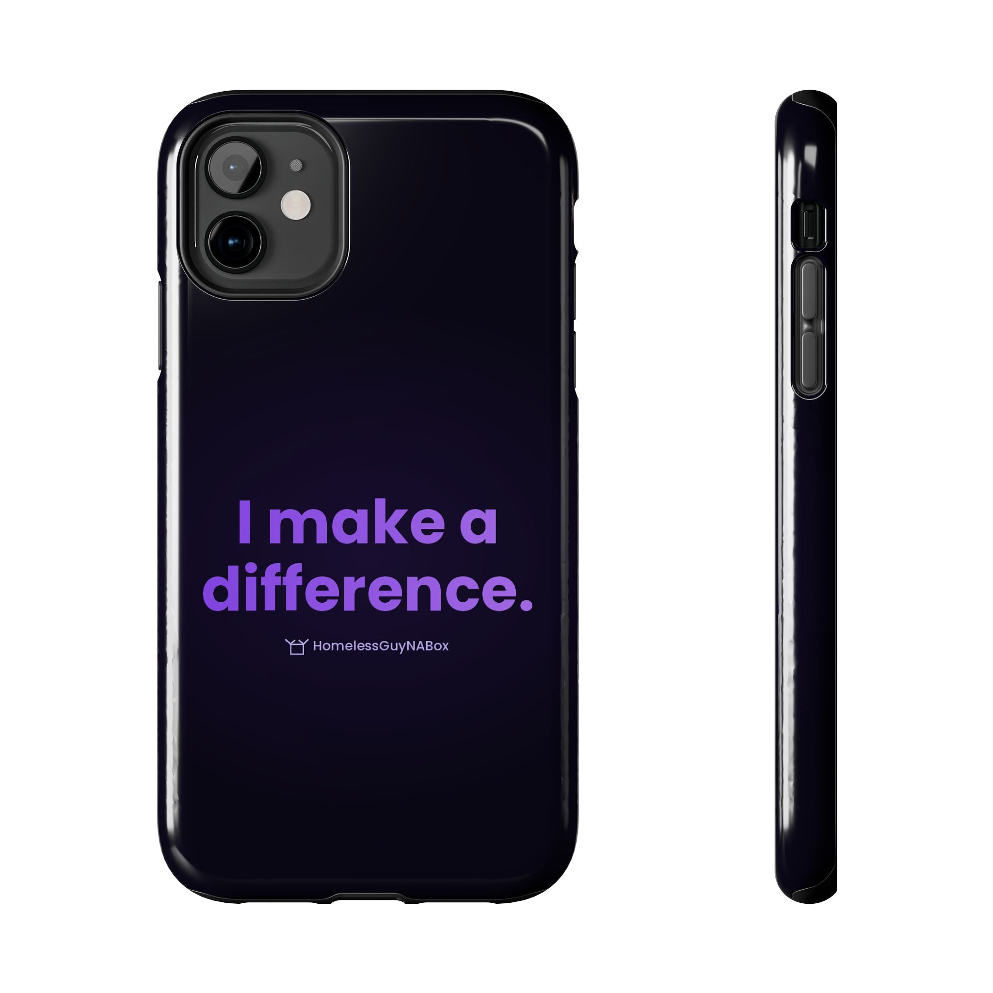 I Make a Difference Phone Case