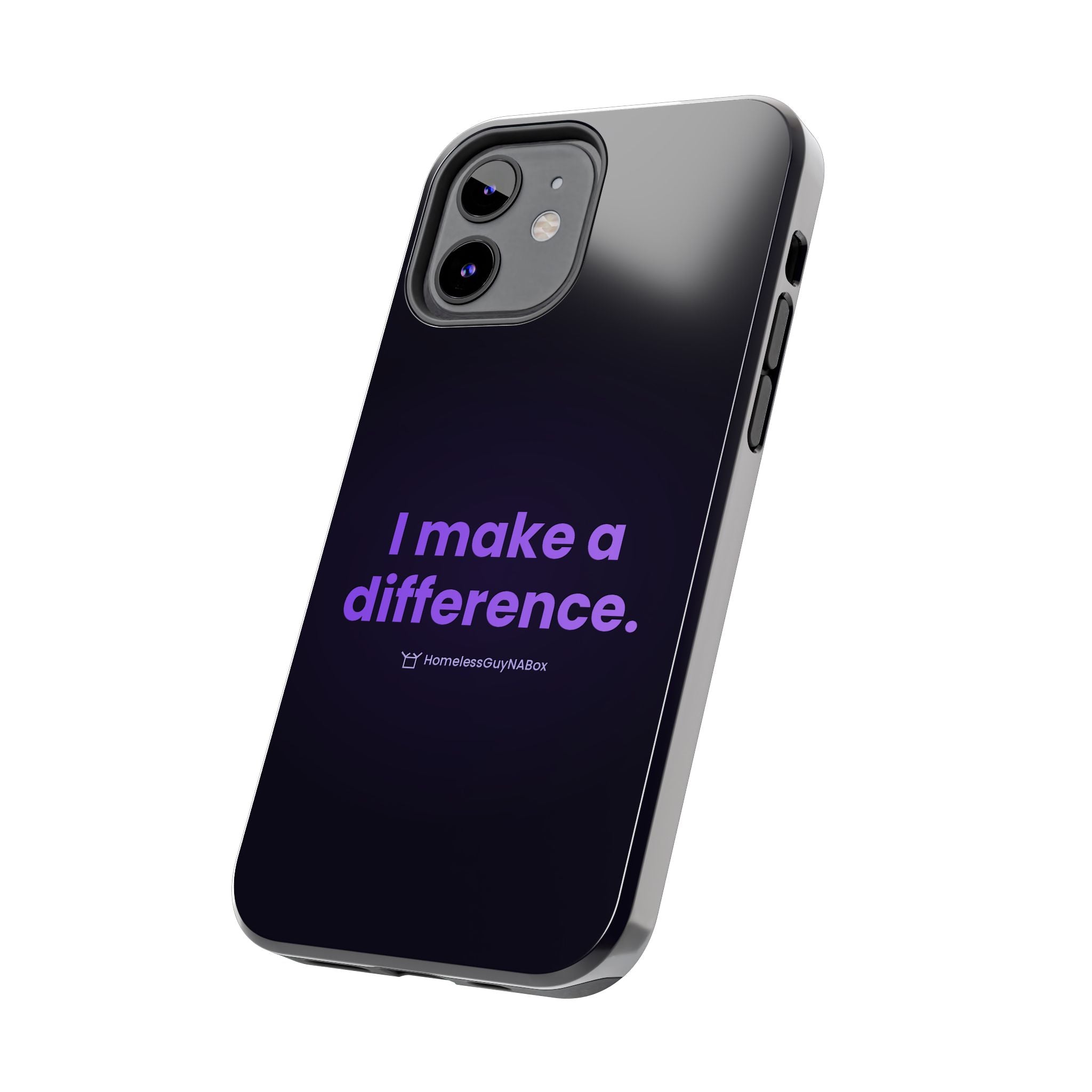 I Make a Difference Phone Case