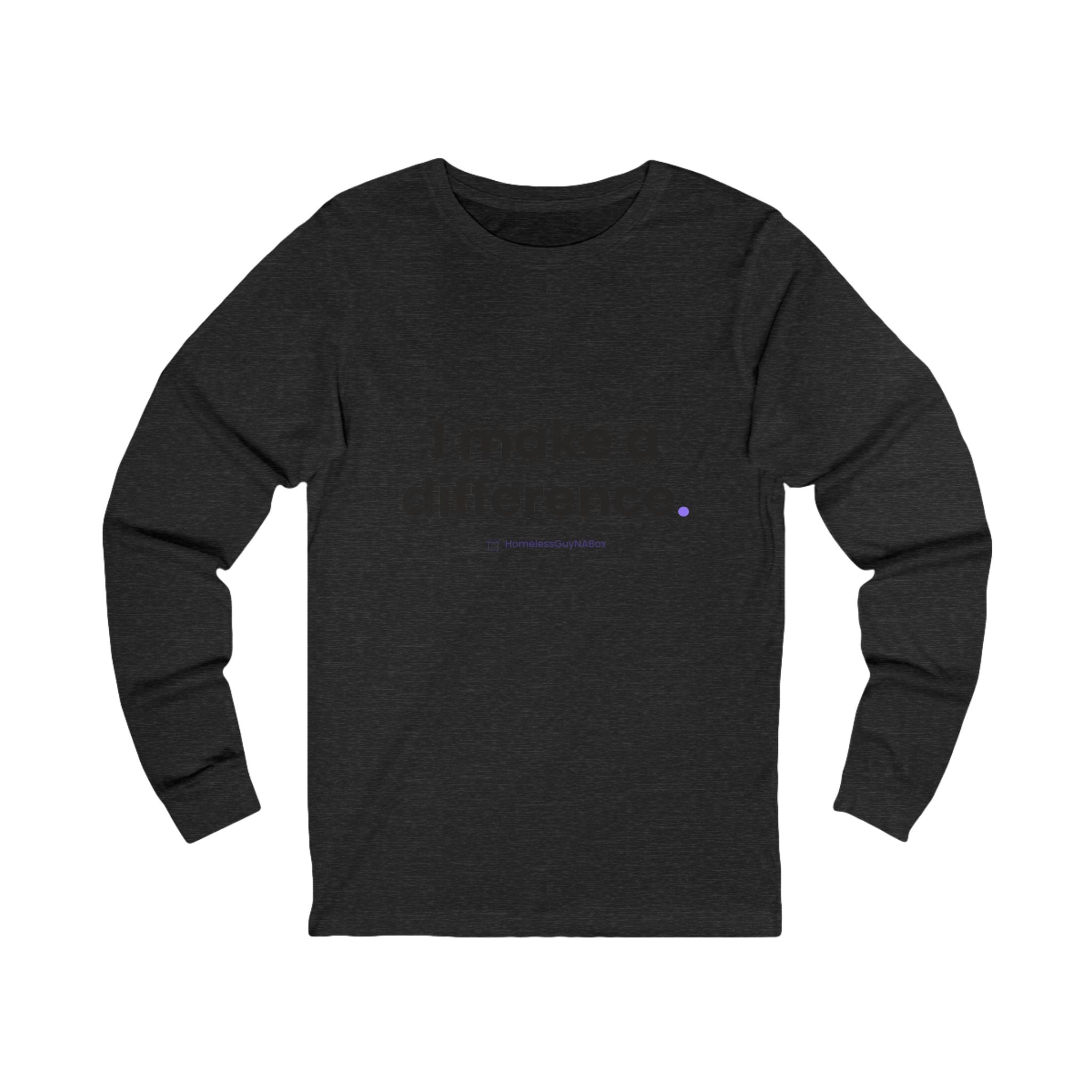 I Make a Difference Long Sleeve Tee