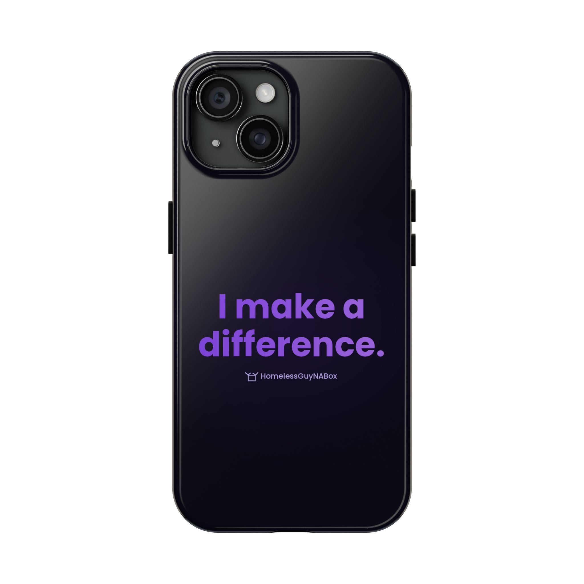 I Make a Difference Phone Case