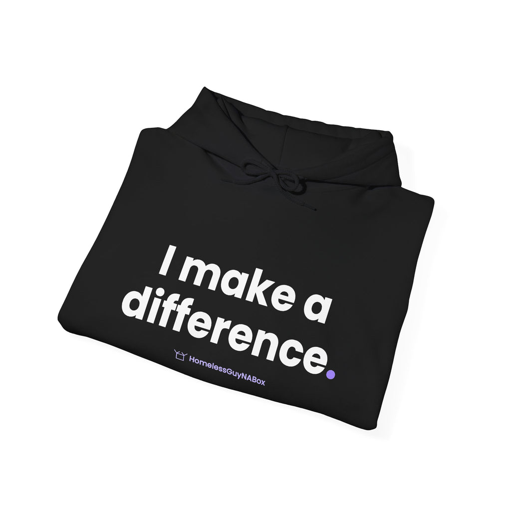 I Make a Difference Hoodie