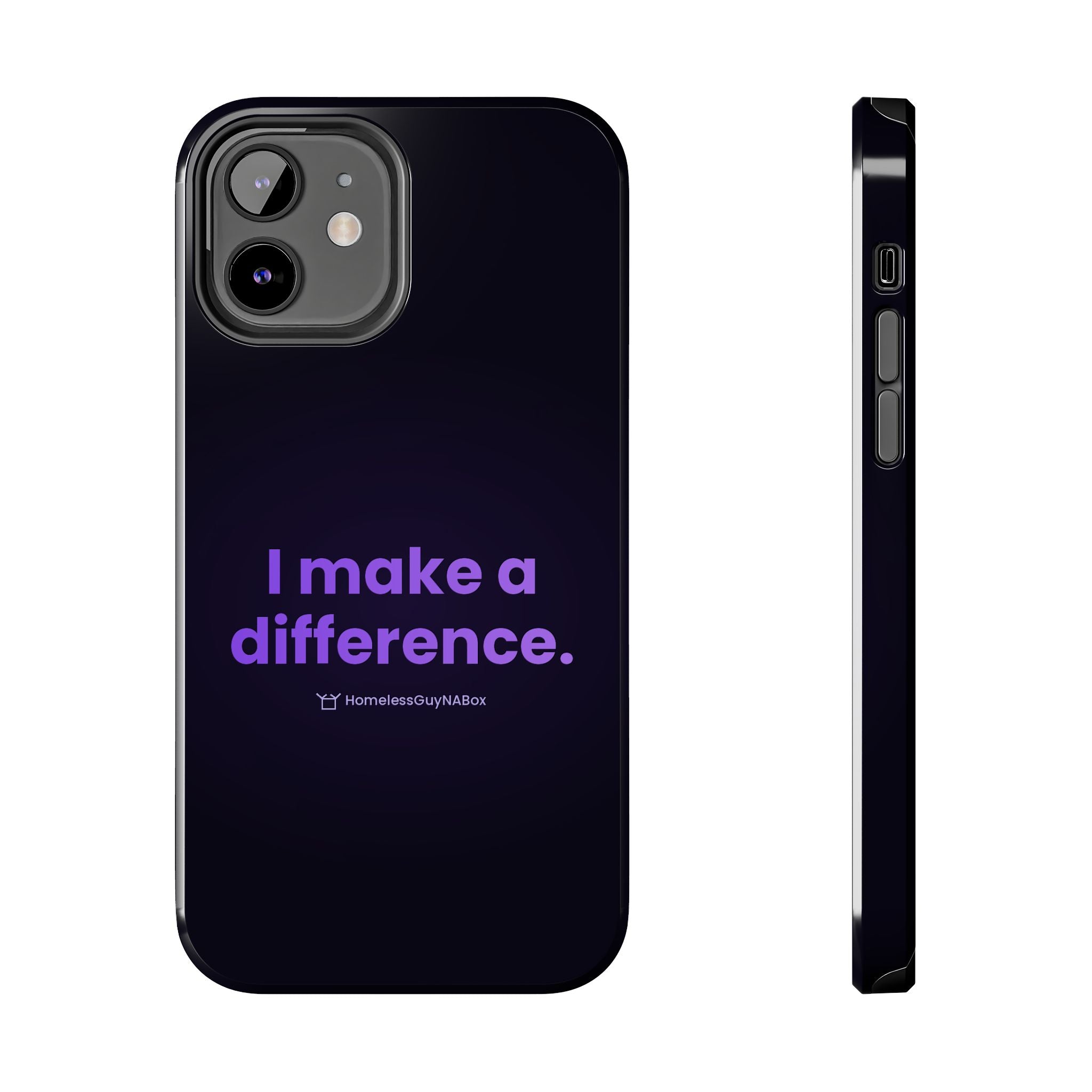 I Make a Difference Phone Case