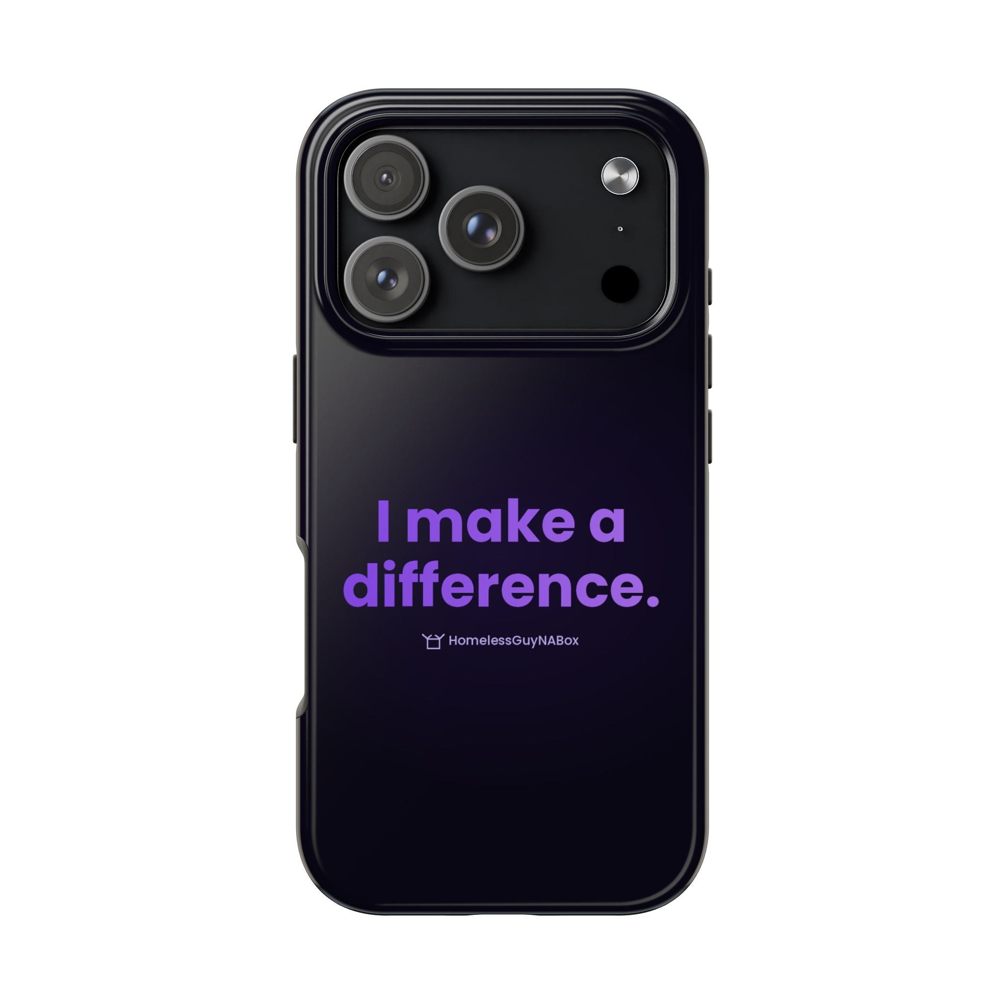 I Make a Difference Phone Case