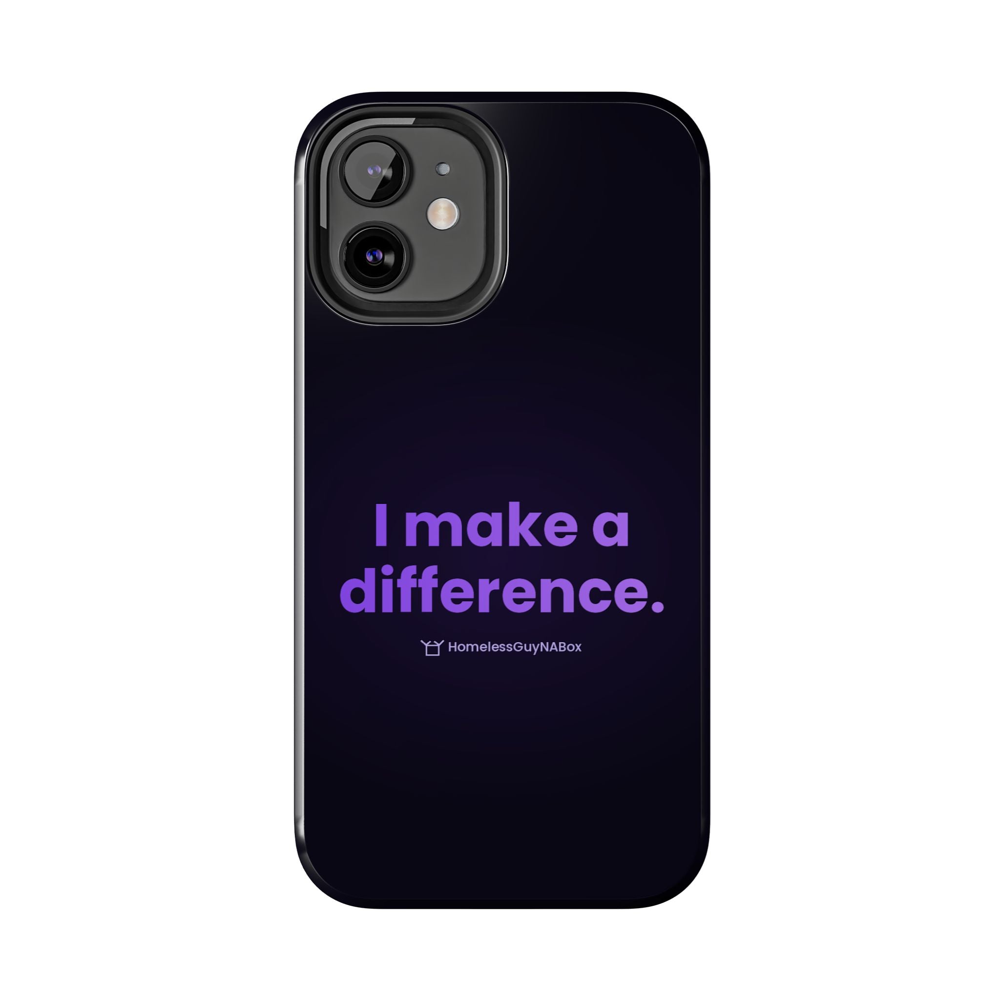I Make a Difference Phone Case