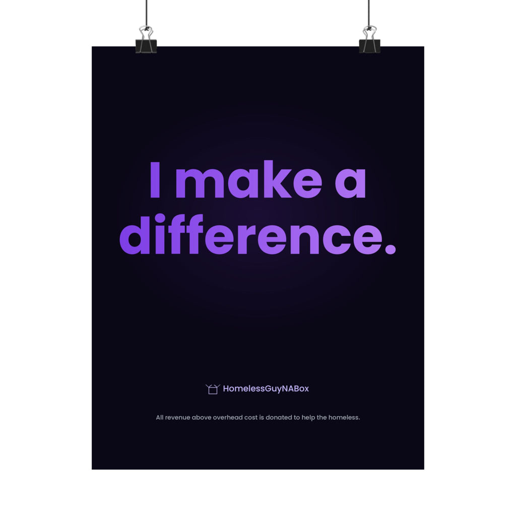 I Make a Difference Poster