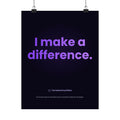 I Make a Difference Poster