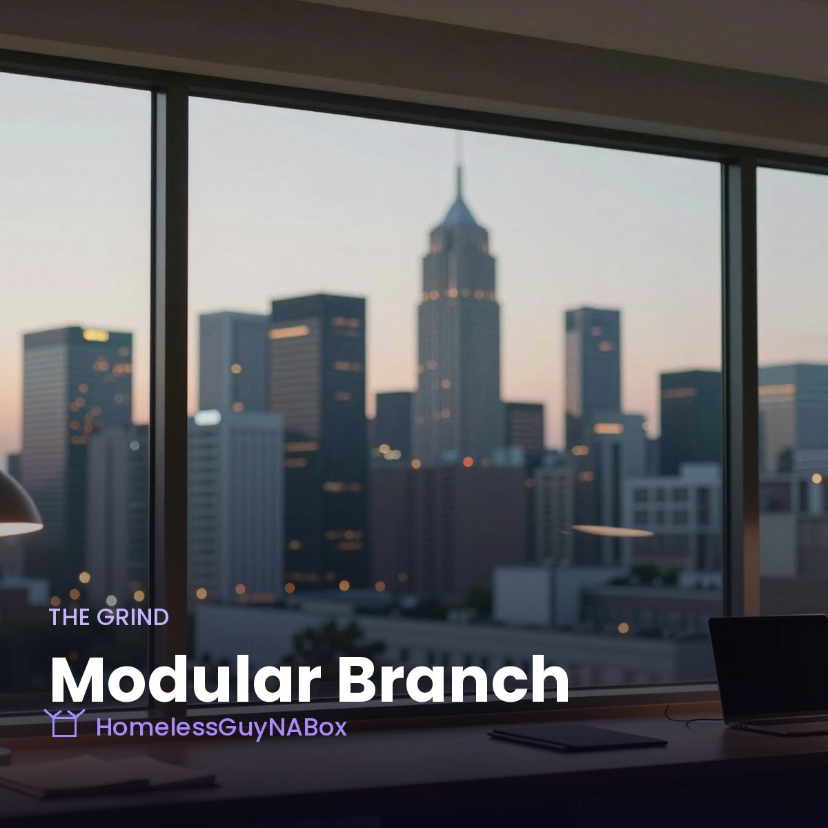 Modular Branch - The Grind